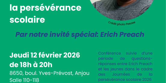 Conférence sur la persévérance scolaire avec l'humoriste Erich Preach