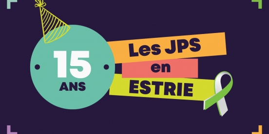 La 15e édition des JPS en Estrie, c'est parti!