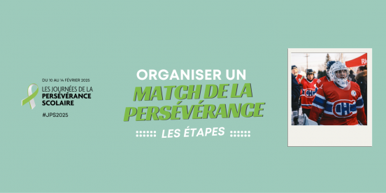 🏒💚 NOUVEL OUTIL — Organiser un Match de la persévérance