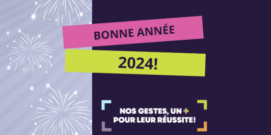 Nouvelle Année, Nouveaux Horizons pour la Persévérance Scolaire!