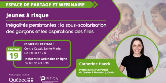 Espace de partage et webinaire : Inégalités persistantes : la sous-scolarisation des garçons et les aspirations des filles